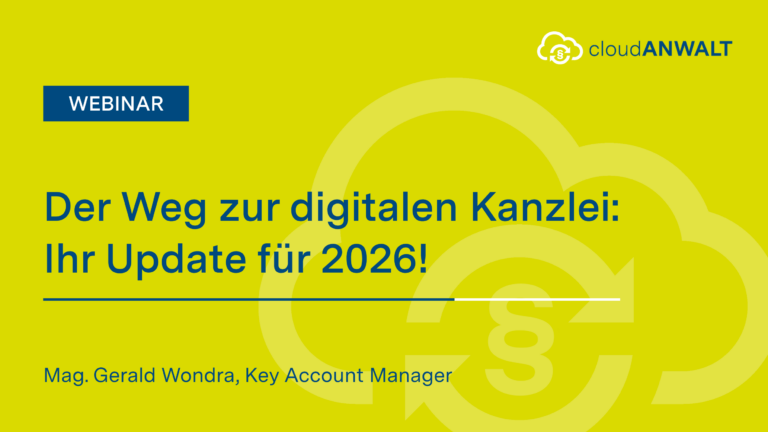 Der Weg zur digitalen Kanzlei – Ihr Update für 2026